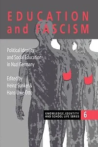Education and Fascism: Political Formation Social German National Socialism