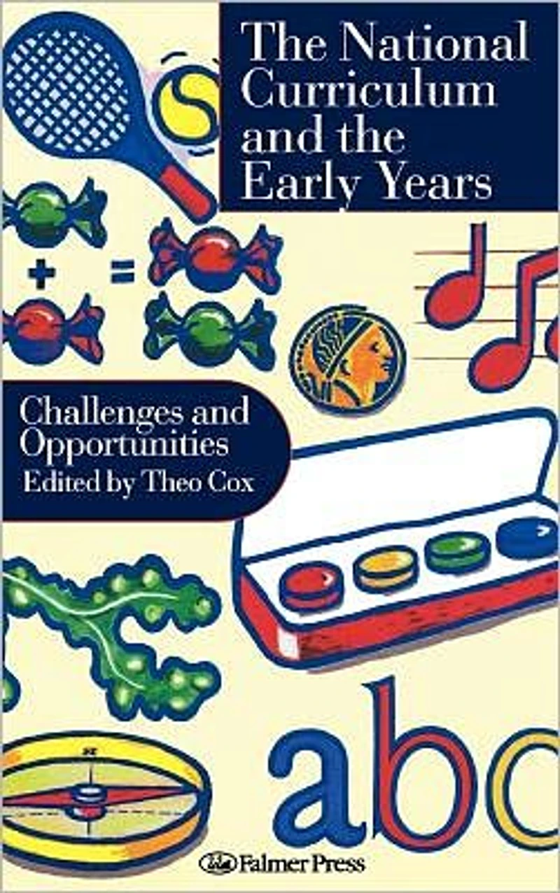 National Curriculum In The Early Years: Challenges And Opportunities
