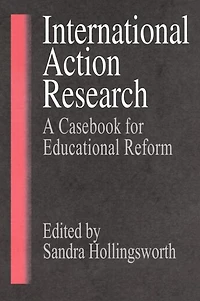 International Action Research: Educational Reform