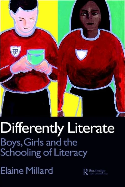 Differently Literate: Boys, Girls and the Schooling of Literacy