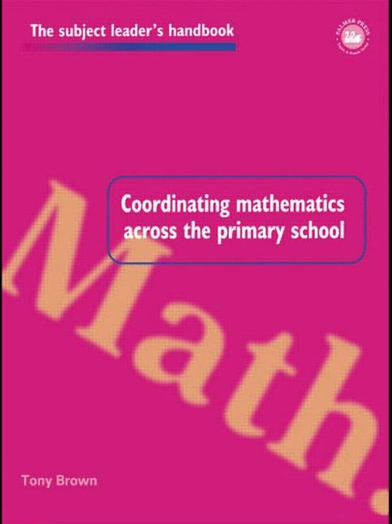 Coordinating Mathematics Across the Primary School