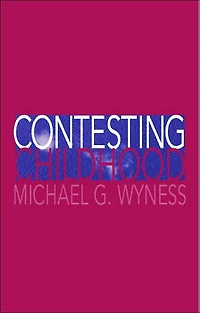 Contesting Childhood