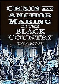 Chain and Anchor Making in the Black Country