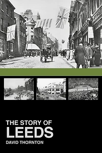 The Story of Leeds