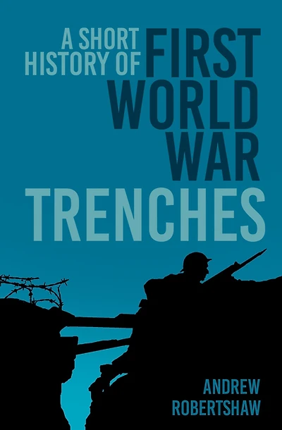 5 Minute History Trenches