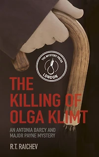 The Killing of Olga Klimt: An Antonia Darcy and Major Payne Mystery 2