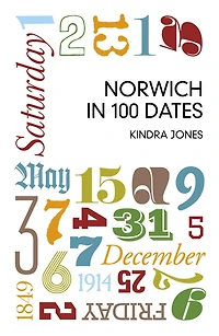 Norwich 100 Dates