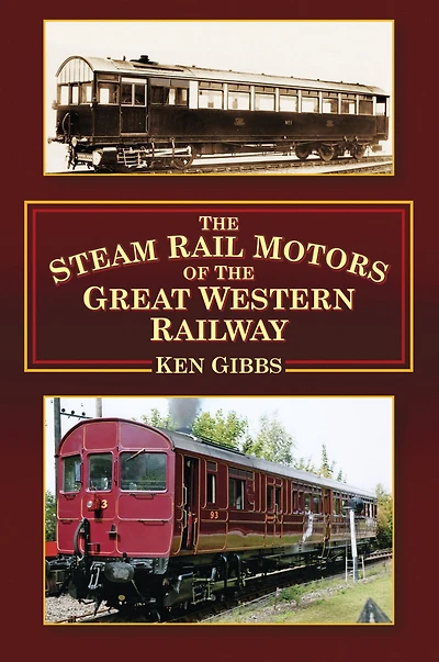 the Steam Rail Motors of Great Western Railway