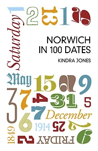 Norwich 100 Dates