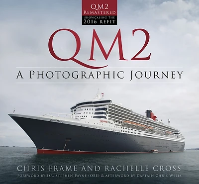 QM2: A Photographic Journey