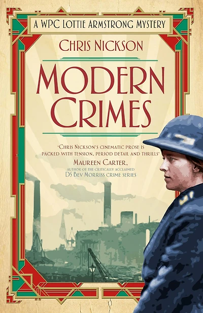 Modern Crimes: A WPC Lottie Armstrong Mystery (Book 1)
