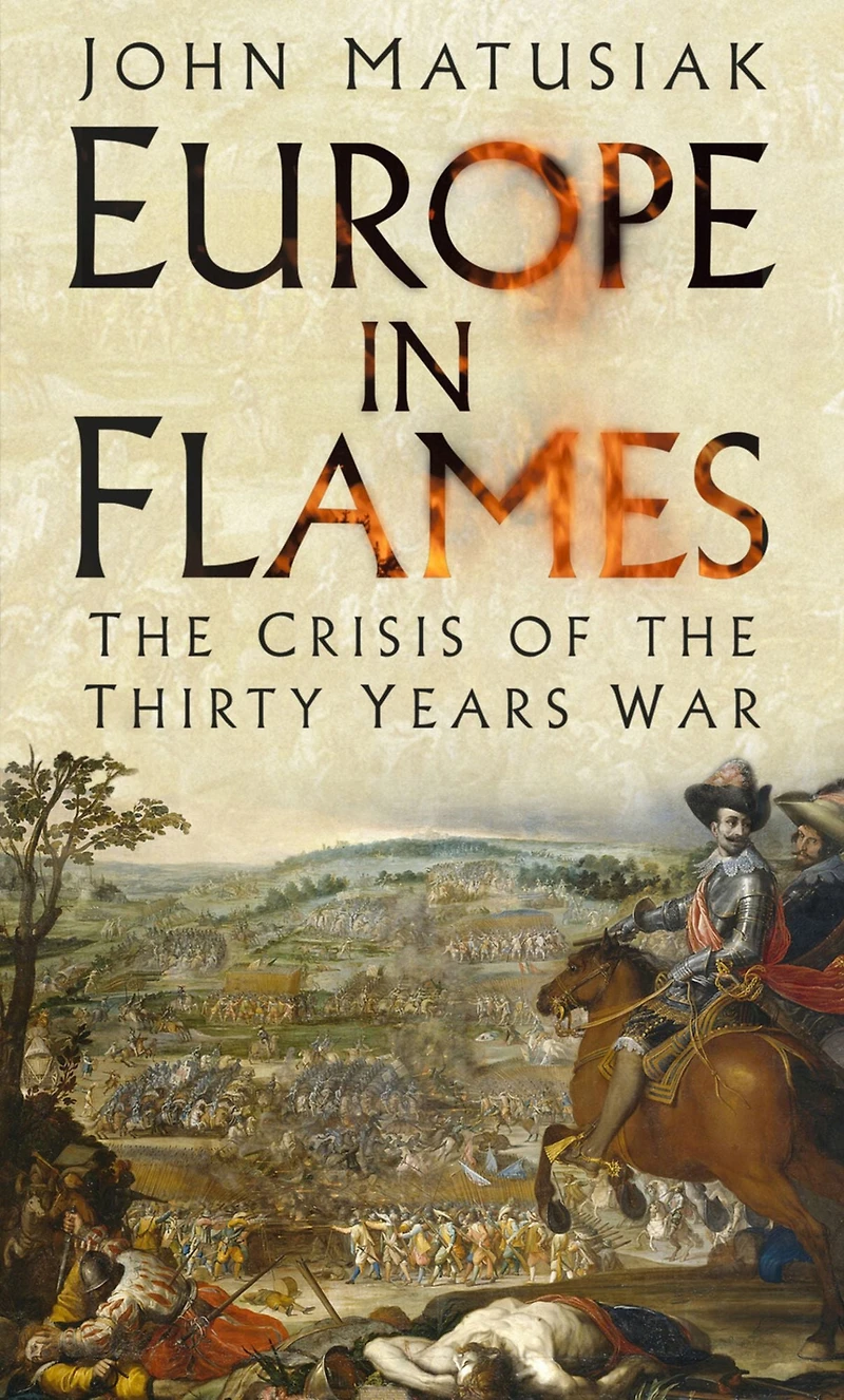 Europe Flames: the Crisis of Thirty Years War