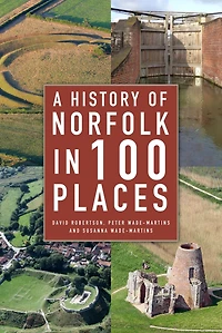 A History of Norfolk 100 Places