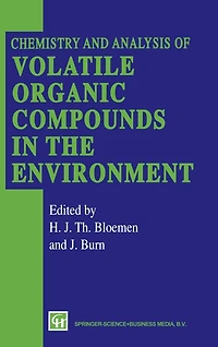 Chemistry and Analysis of Volatile Organic Compounds the Environment