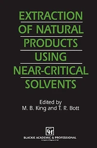 Extraction of Natural Products Using Near-Critical Solvents