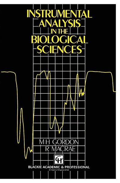 Instrumental Analysis in the Biological Sciences