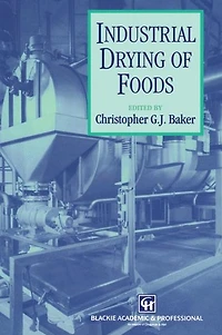 Industrial Drying of Foods