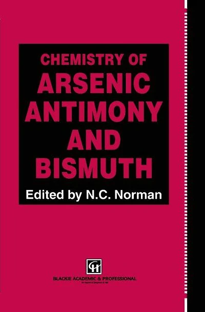 Chemistry of Arsenic, Antimony and Bismuth