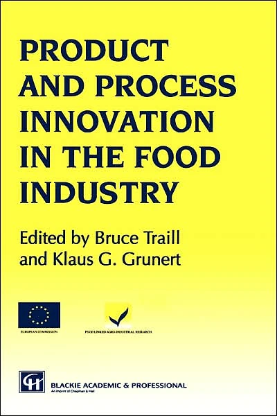 Products and Process Innovation the Food Industry