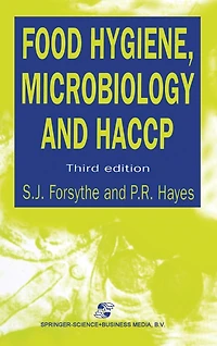 Food Hygiene, Microbiology and HACCP, Third Edition