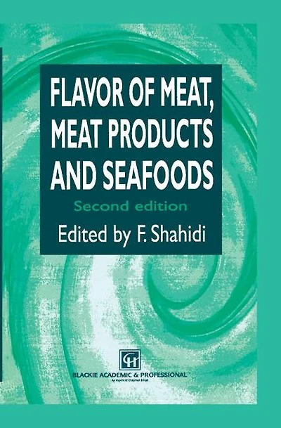 Flavor of Meat, Meat Products and Seafood