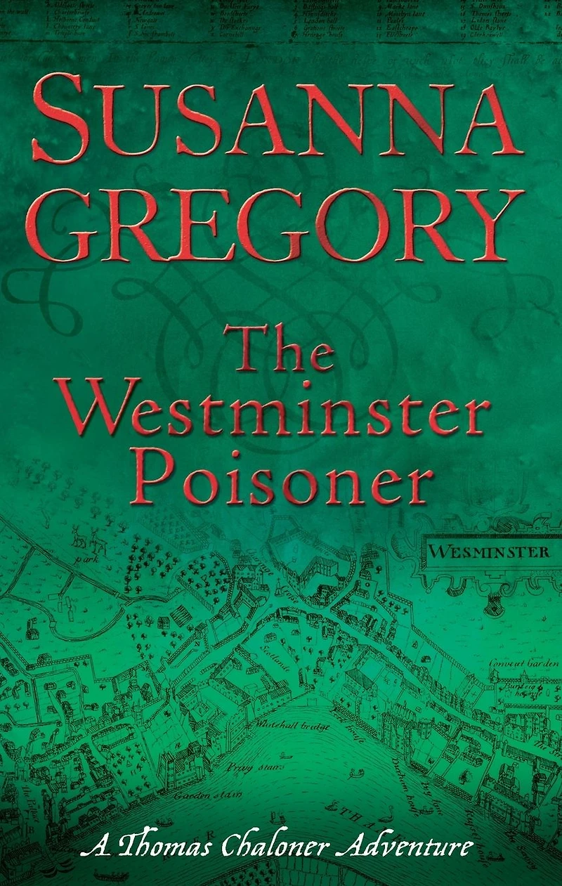 The Westminster Poisoner (Thomas Chaloner Series #4)