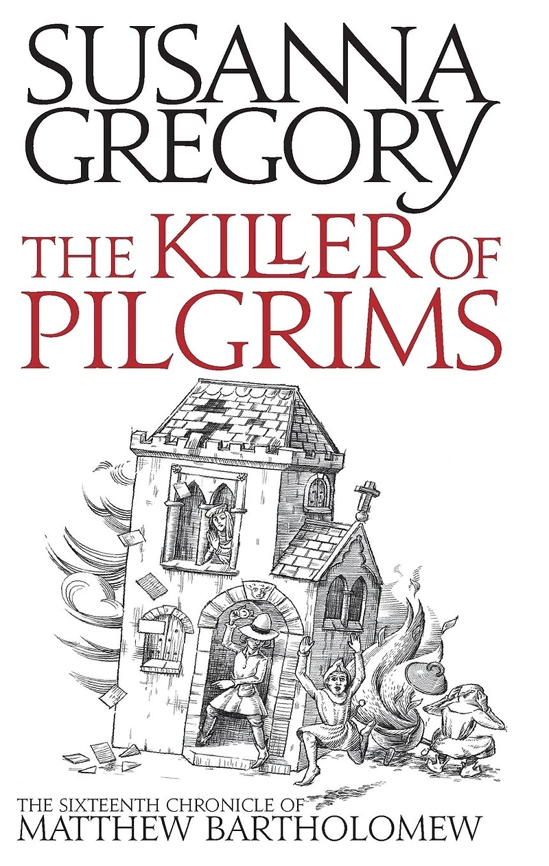 The Killer of Pilgrims (Matthew Bartholomew Series #16)