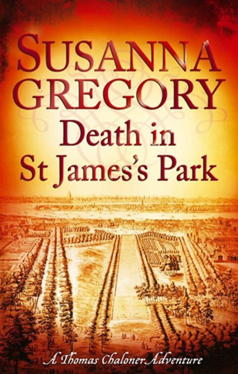 Death St James's Park (Thomas Chaloner Series #8)
