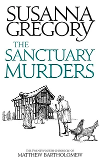 The Sanctuary Murders (Matthew Bartholomew Series #24)