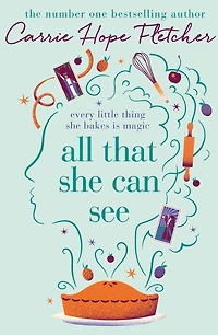 All That She Can See: the heart-warming and uplifting romance from the Sunday Times bestseller