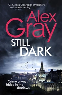 Still Dark: Book 14 the Sunday Times bestselling detective series