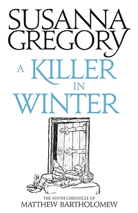 A Killer Winter (Matthew Bartholomew Series #9)