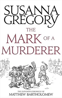 The Mark of a Murderer (Matthew Bartholomew Series #11)