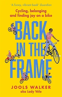 Back the Frame: Cycling, belonging and finding joy on a bike
