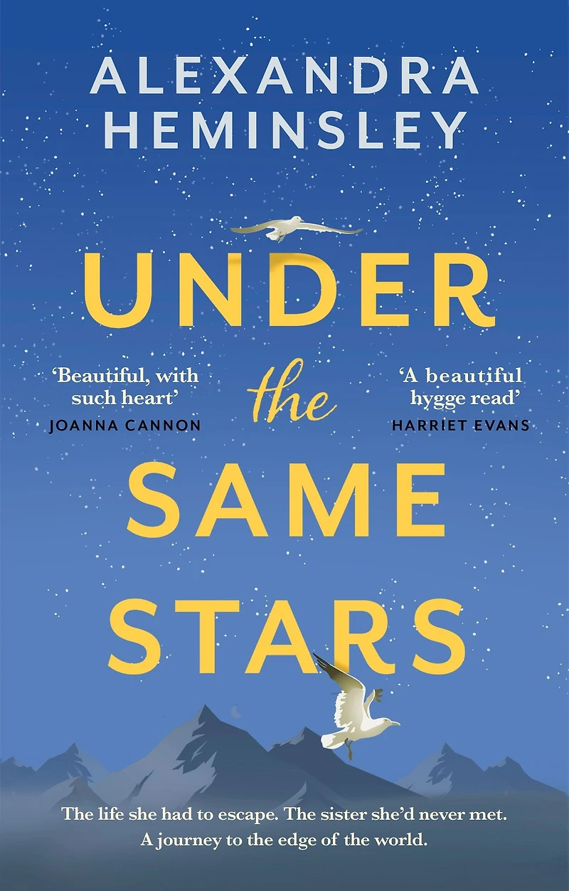 Under the Same Stars: A beautiful and moving tale of sisterhood wilderness