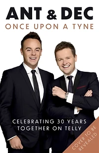 Once Upon A Tyne: The hilarious and heart-warming Sunday Times bestseller