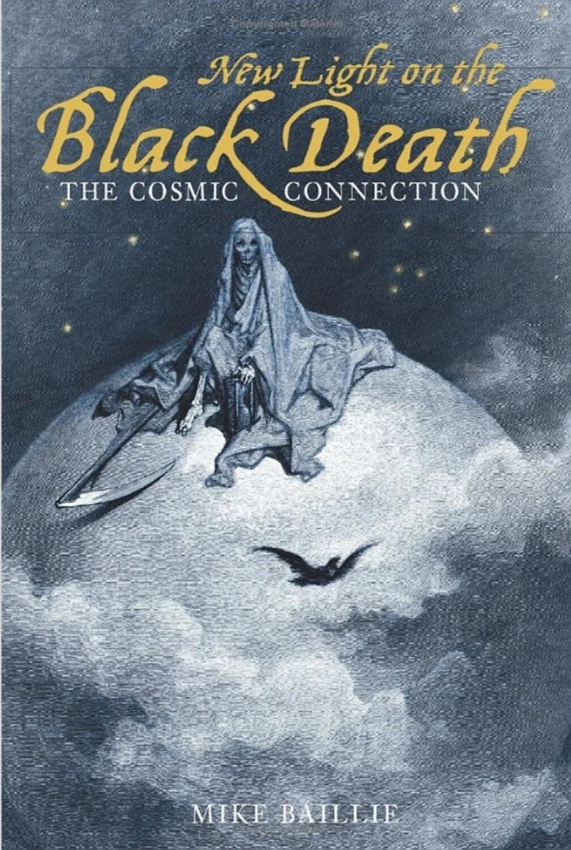 New Light on the Black Death: The Cosmic Connection