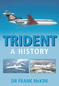 Trident: A History