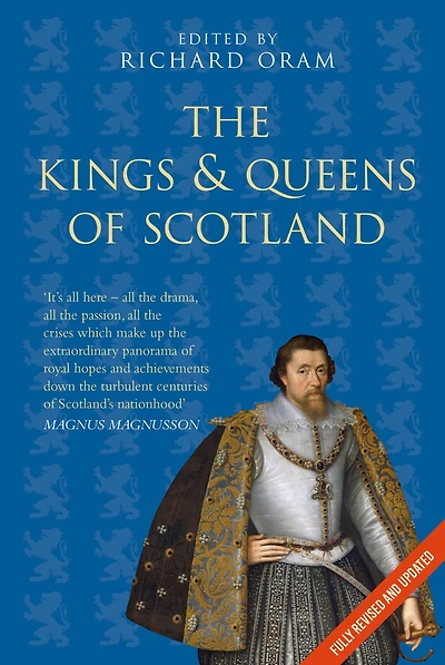 The Kings & Queens of Scotland