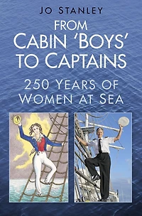 From Cabin 'Boys' to Captains: 250 Years of Women at Sea
