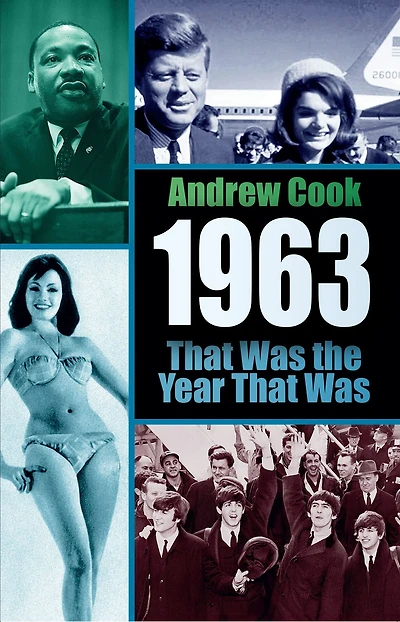 1963: That Was the Year