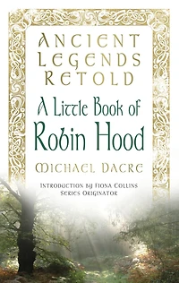 A Little Book of Robin Hood