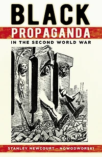 Black Propaganda the Second World War
