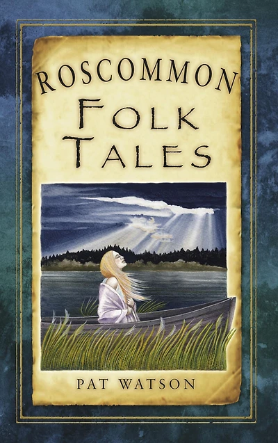 Roscommon Folk Tales
