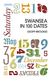 Swansea 100 Dates