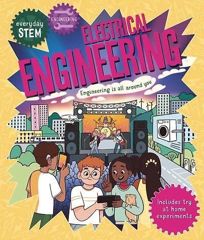 Everyday STEM Engineering - Electrical