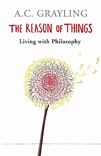 The Reason of Things: Living with Philosophy