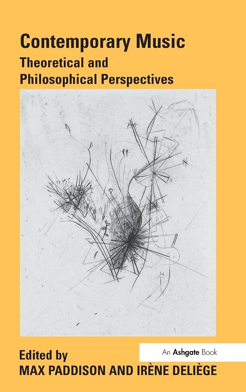 Contemporary Music: Theoretical and Philosophical Perspectives