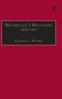 Macmillan's Magazine, 1859-1907: No Flippancy or Abuse Allowed