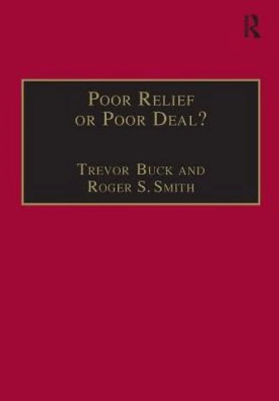 Poor Relief or Poor Deal?: The Social Fund, Safety Nets and Social Security